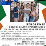 Plakat zapraszający do udziału w szkoleniu "Obsługa sklepu internetowego z elementami grafiki komputerowej".